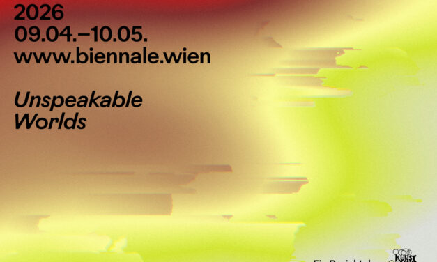 Klima Biennale Wien 2026 rückt Unsagbares in den Fokus