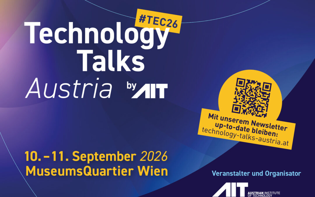 Technology Talks Austria 2026 fokussieren Europas Resilienz