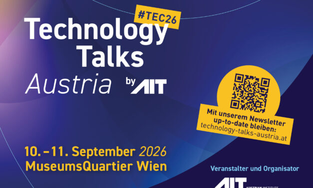 Technology Talks Austria 2026 fokussieren Europas Resilienz