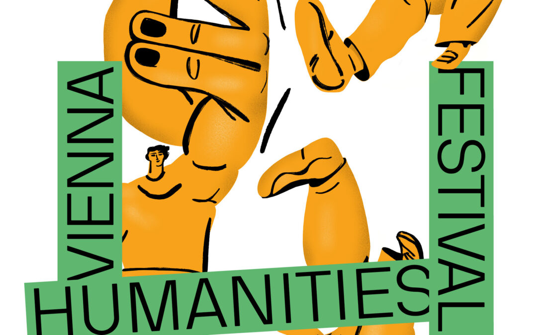 Vienna Humanities Festival fragt nach Handlungsfähigkeit